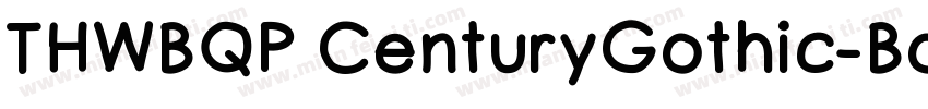 THWBQP CenturyGothic-Bold字体转换